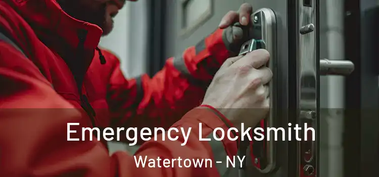 Emergency Locksmith Watertown - NY